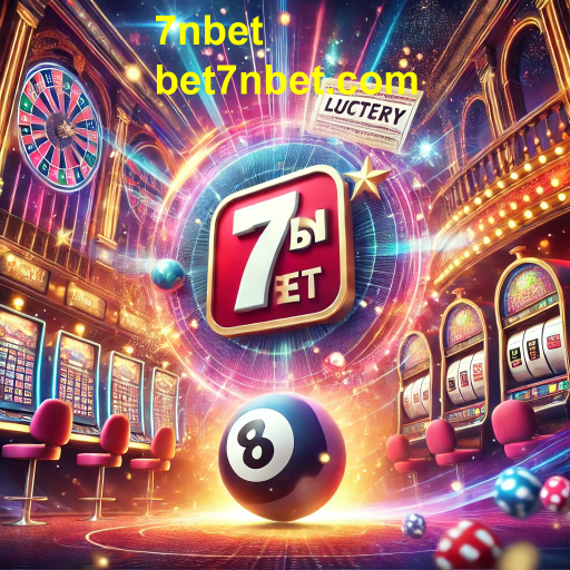 Loteria: A Emoção do Jogo de Números na 7nbet